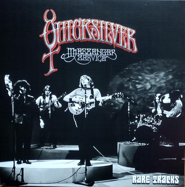 Quicksilver Messenger Service - Rare Tracks