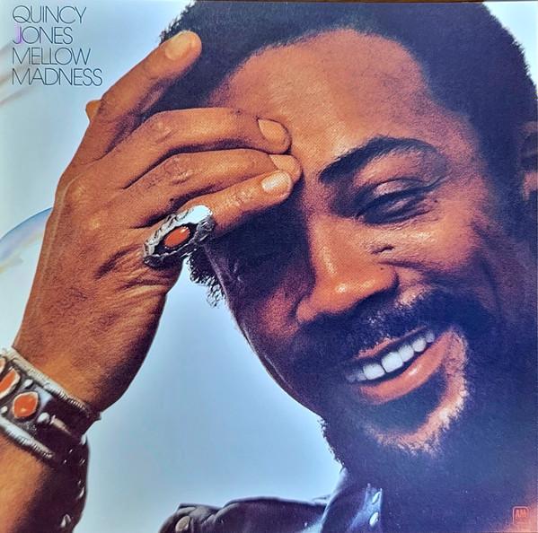 Quincy Jones - Mellow Madness