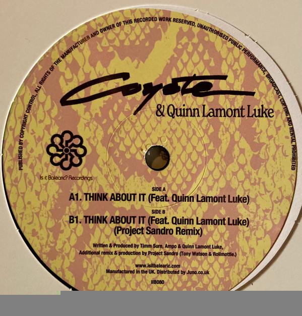Quinn Luke, Coyote (5) - Think About It