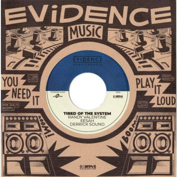 Randy Valentine, Eesah - Tired Of The System 