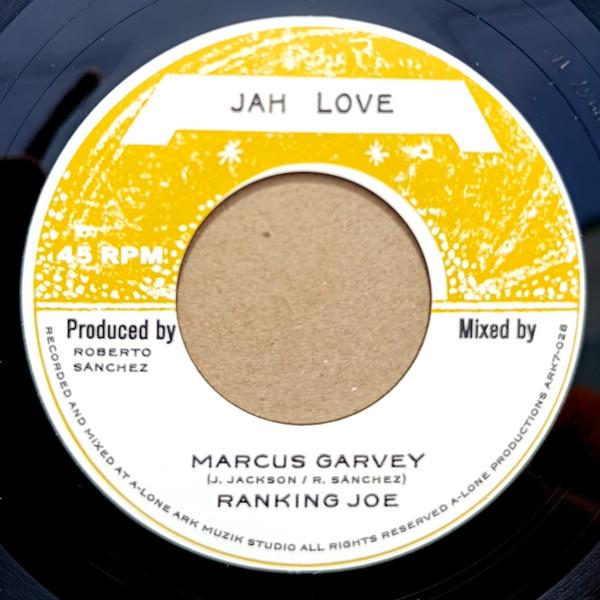 Ranking Joe, Lone Ark Riddim Force - Marcus Garvey / Drummin' For Mosiah