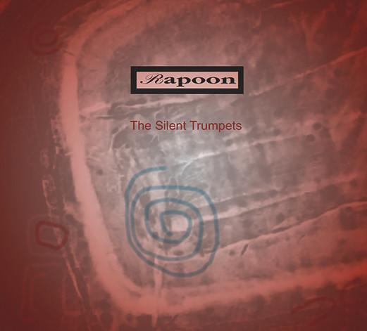 Rapoon - The Silent Trumpets