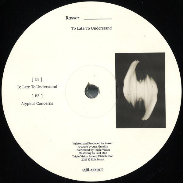 Rasser - To Late To Understand