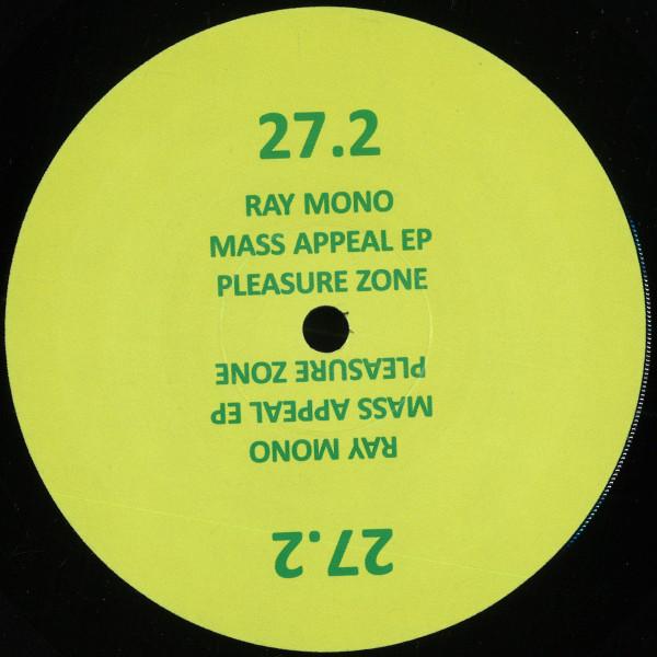 Ray Mono - Mass Appeal EP