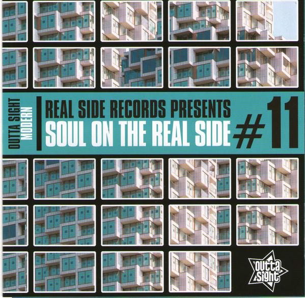  - Real Side Records Presents Soul On The Real Side #11