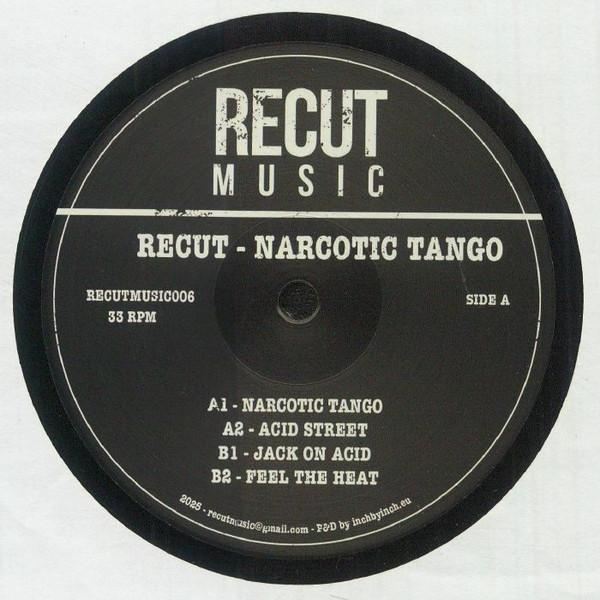Recut - Narcotic Tango