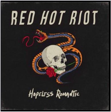 Red Hot Riot - Hopeless Romantic
