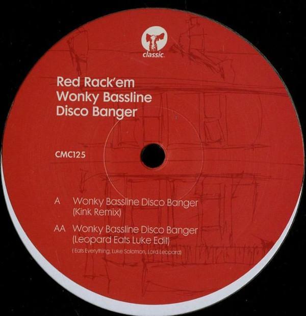 Red Rack'Em - Wonky Bassline Disco Banger