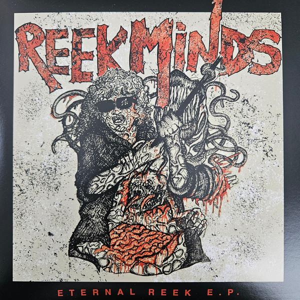 Reek Minds - Eternal Reek E.P.