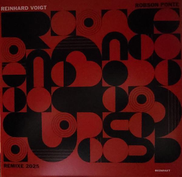Reinhard Voigt - Robson Ponte Remixe 2025