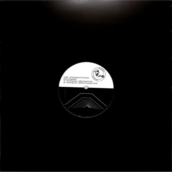 Retromigration, Nephews - Jeffa / Reingelaxed