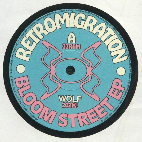 Retromigration - Bloom Street EP