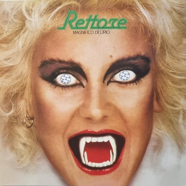 Rettore - Magnifico Delirio