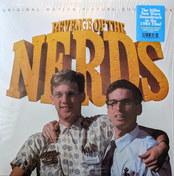  - Revenge Of The Nerds - Original Motion Picture Soundtrack