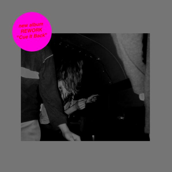 Rework - Cue It Back