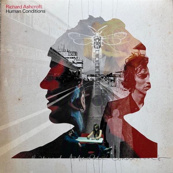 Richard Ashcroft - Human Conditions