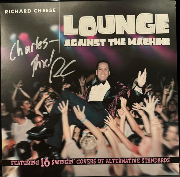 Richard Cheese - Lounge Against The Machine