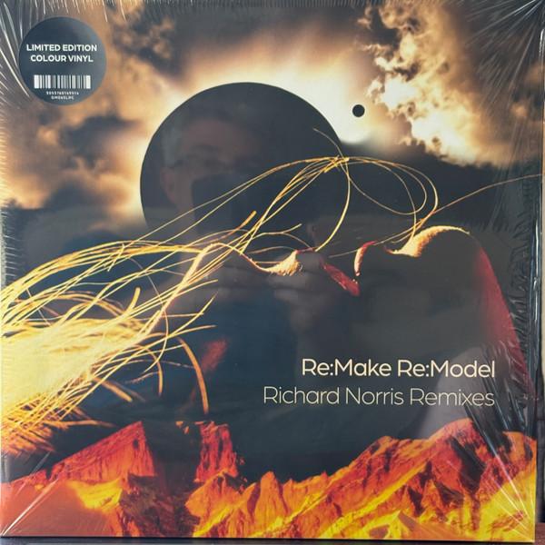 Richard Norris - Re:Make Re:Model (Richard Norris Remixes)