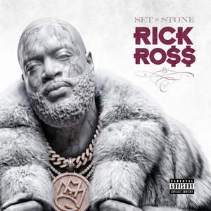 Rick Ross - Set In Stone