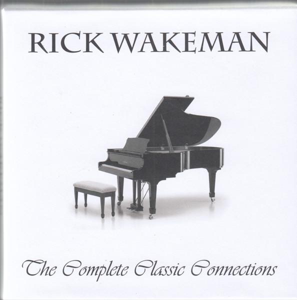Rick Wakeman - The Complete Classic Connection