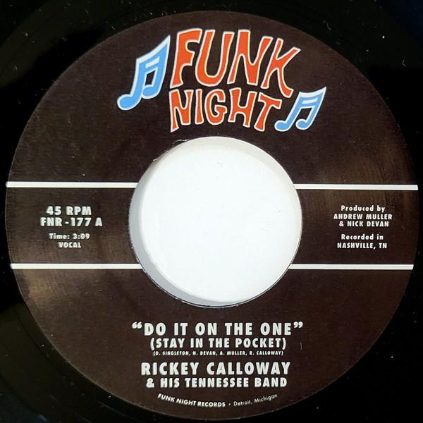 Rickey Calloway, The Tennessee Band - Do It On The One (Stay In The Pocket) / Ain't It A Crime