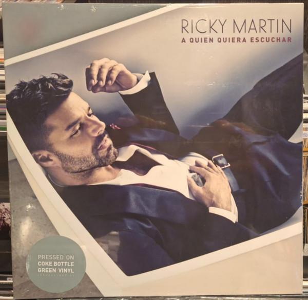 Ricky Martin - A Quien Quiera Escuchar