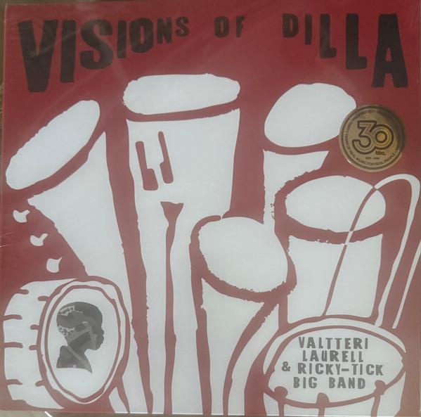 Ricky-Tick Big Band, Valtteri Laurell Nonet - Visions Of Dilla