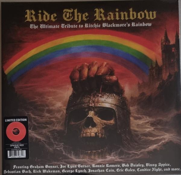  - Ride The Rainbow - The Ultimate Tribute To Ritchie Blackmore's Rainbow