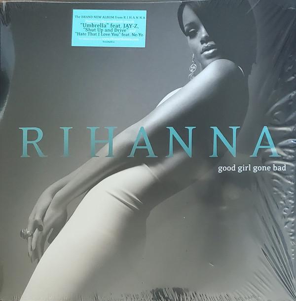 Rihanna - Good Girl Gone Bad