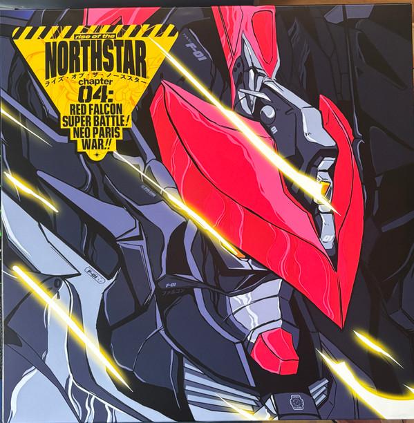 Rise Of The Northstar - Chapter 4: Red Falcon Super Battle! Neo Paris War!!