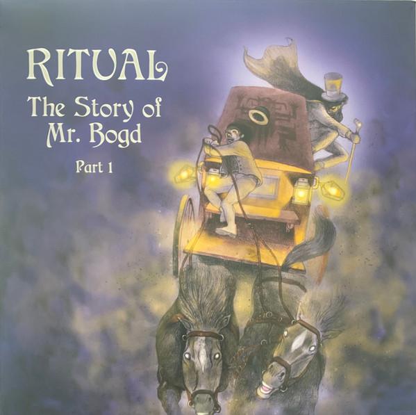 Ritual (16) - The Story of Mr. Bogd, Part 1