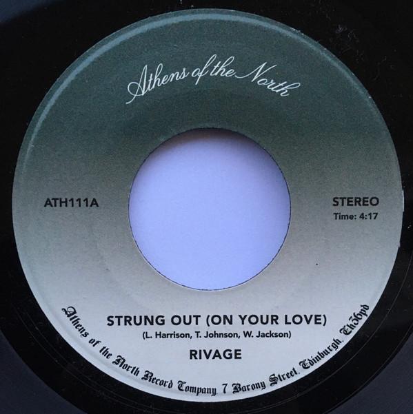 Rivage (3) - Strung Out (On Your Love) / All My Love For You