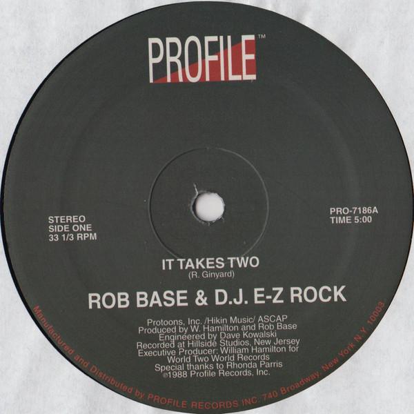 Rob Base & DJ E-Z Rock - It Takes Two