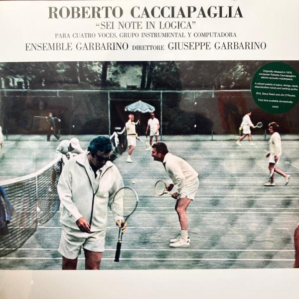 Roberto Cacciapaglia - Sei Note In Logica