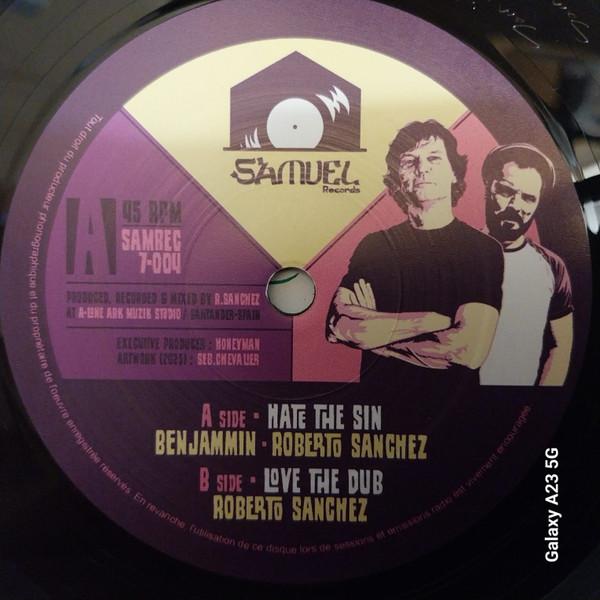Roberto Sanchez, Benjammin - Hate The Sin