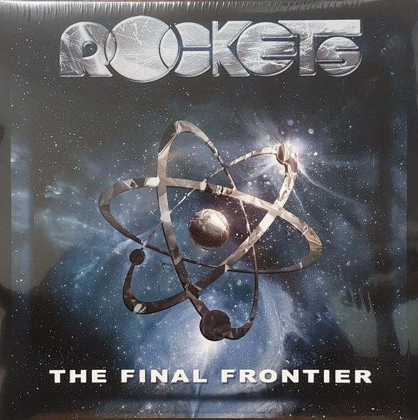 Rockets - The Final Frontier 