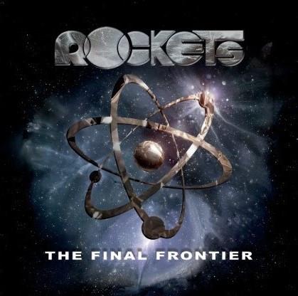 Rockets - The Final Frontier 