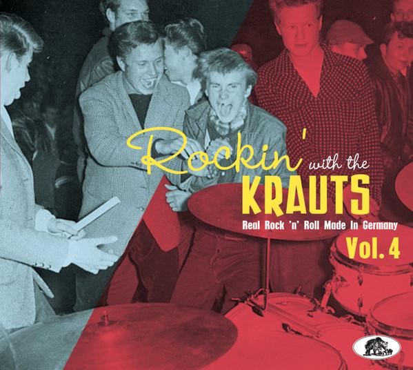  - Rockin' With The Krauts - Real Rock 'N' Roll Made In Germany Vol. 4
