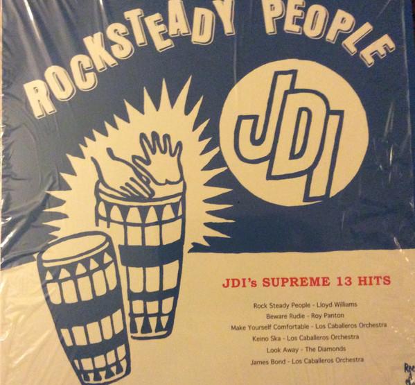  - Rocksteady People (JDI's Supreme 13 Hits)