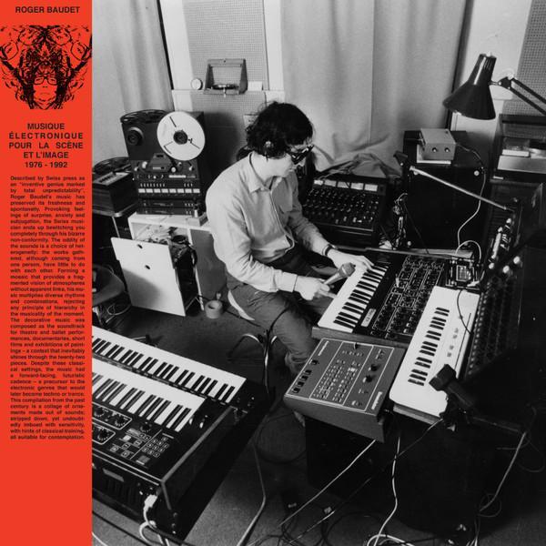 Roger Baudet - Musique Électronique Pour La Scène Et L'image 1976 - 1992