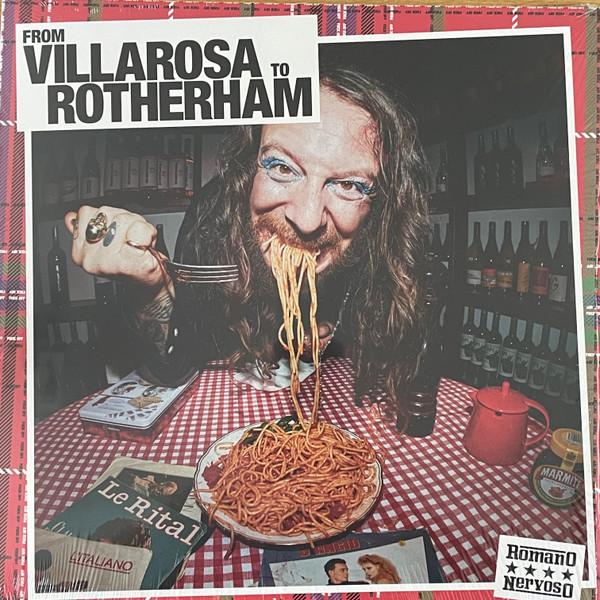 Romano Nervoso - From Villarosa To Rotherham