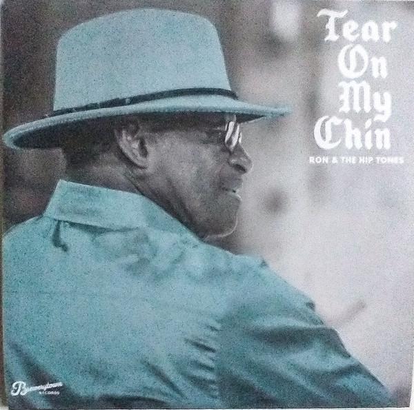Ron Aikens, The Hip Tones - Tear On My Chin / People