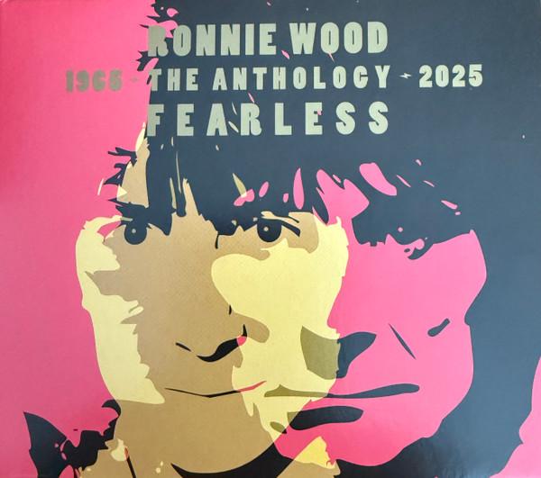Ron Wood - Fearless (The Anthology 1965 - 2025)