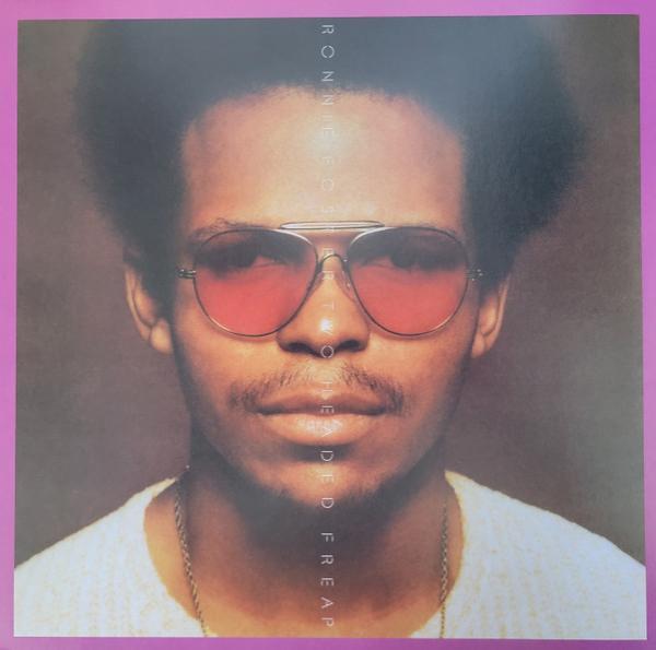 Ronnie Foster - Two Headed Freap