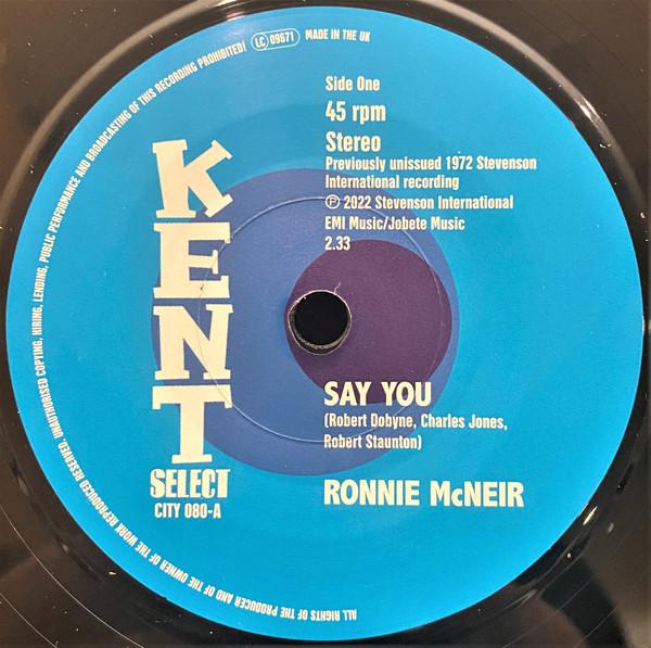 Ronnie McNeir - Say You