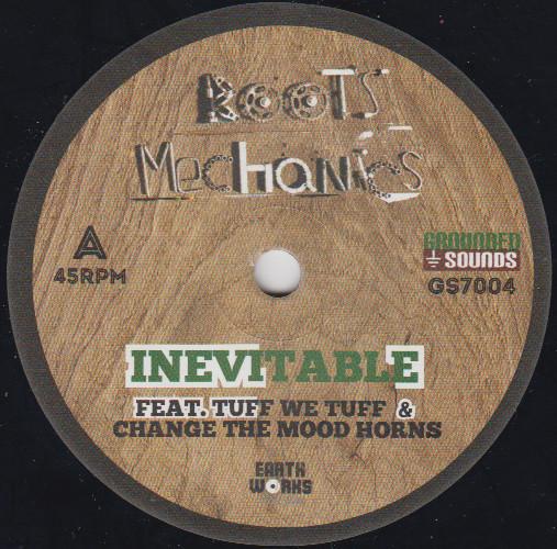 Roots Mechanics, Change The Mood - Inevitable