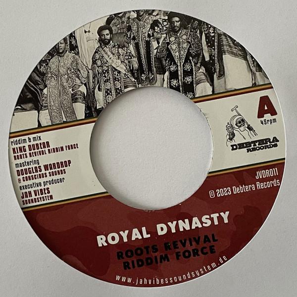 Roots Revival Riddim Force - Royal Dynasty