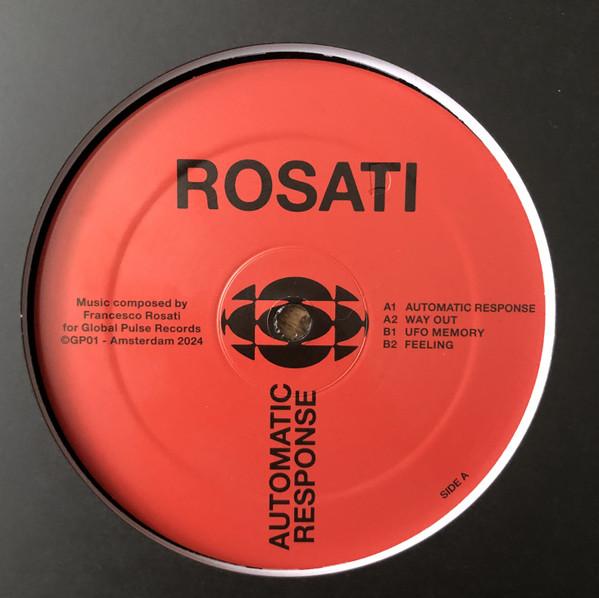 Rosati - Automatic Response EP