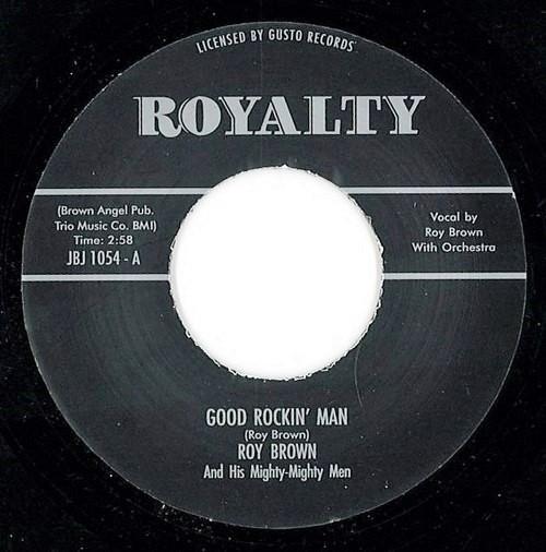 Roy Brown & His Mighty-Mighty Men - Good Rockin' Man / Everything's Alright