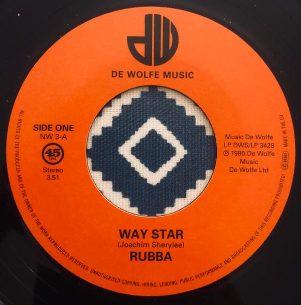 Rubba, The Roger Webb Sound - Way Star / Moon Bird